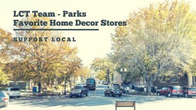 Favorite Home Decor Stores, LCT Team - Parks