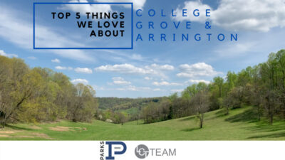 Why We Love College Grove And Arrington, TN - LCT Team - Parks